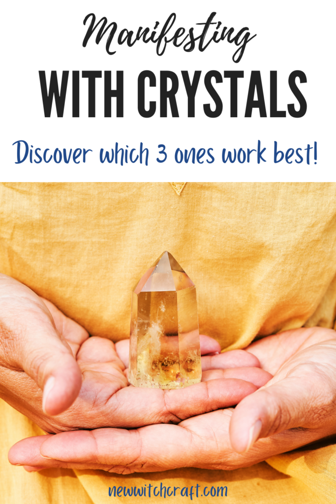 Manifesting with Crystals